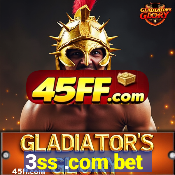 3ss .com bet